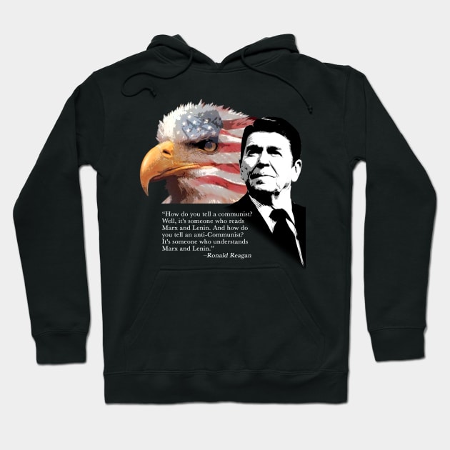 Ronald Reagan Quote 5 Hoodie by EJTees